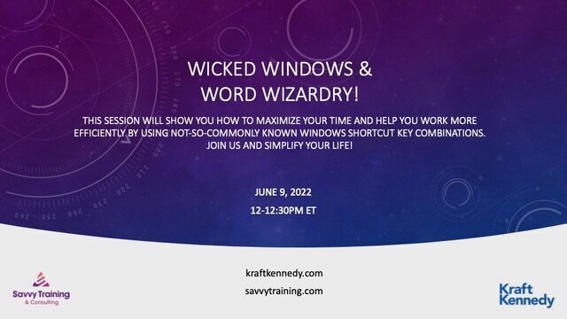 Wicked Windows & Word Wizardry Webinar