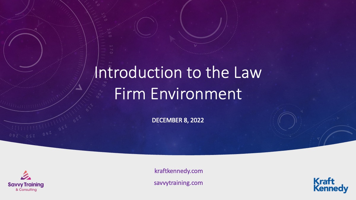 Introduction to the Law Firm Environment