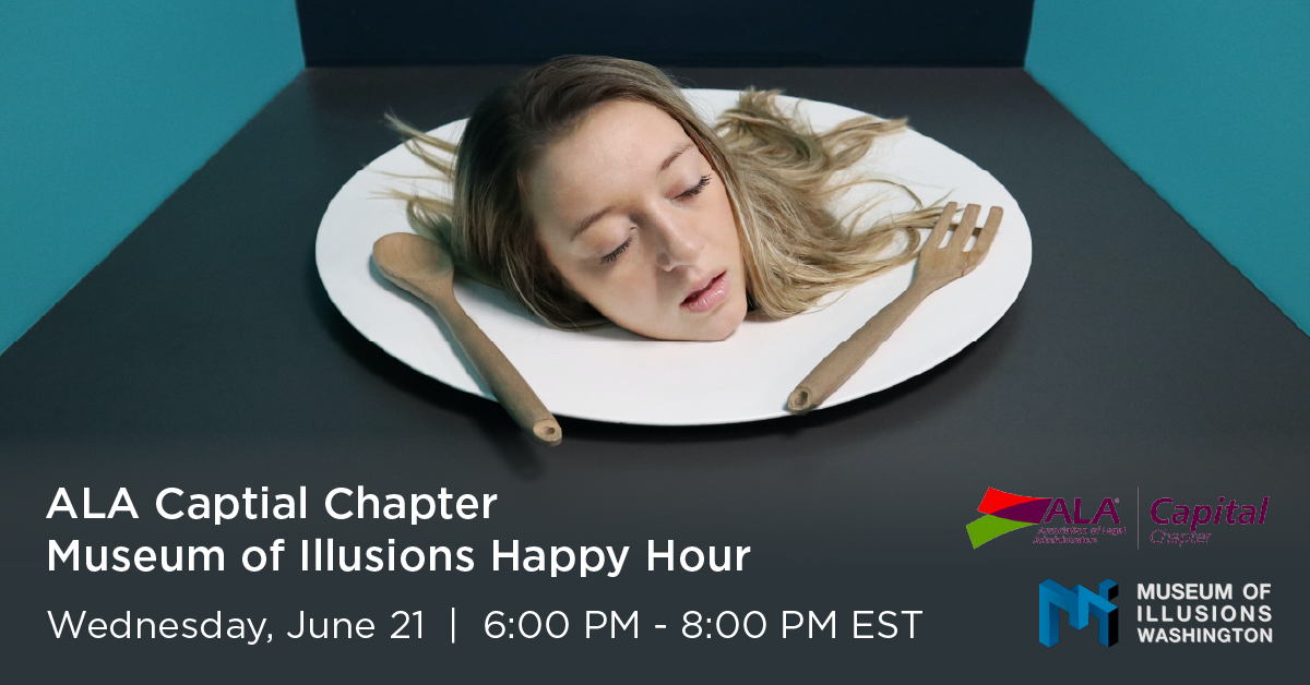 ALA Capital Chapter Museum of Illusions Happy Hour