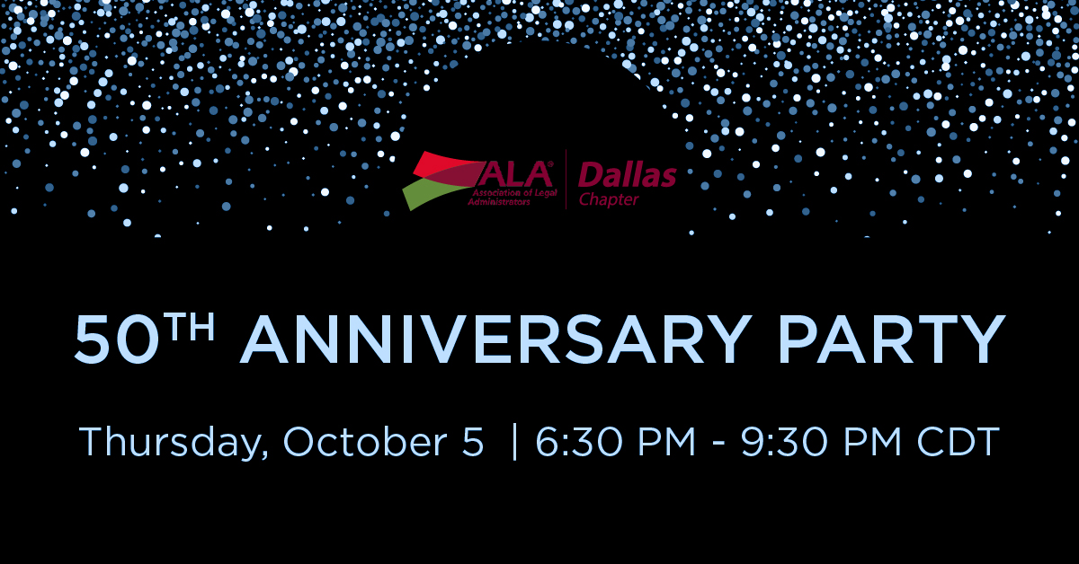 ALA Dallas 50th Anniversary Party