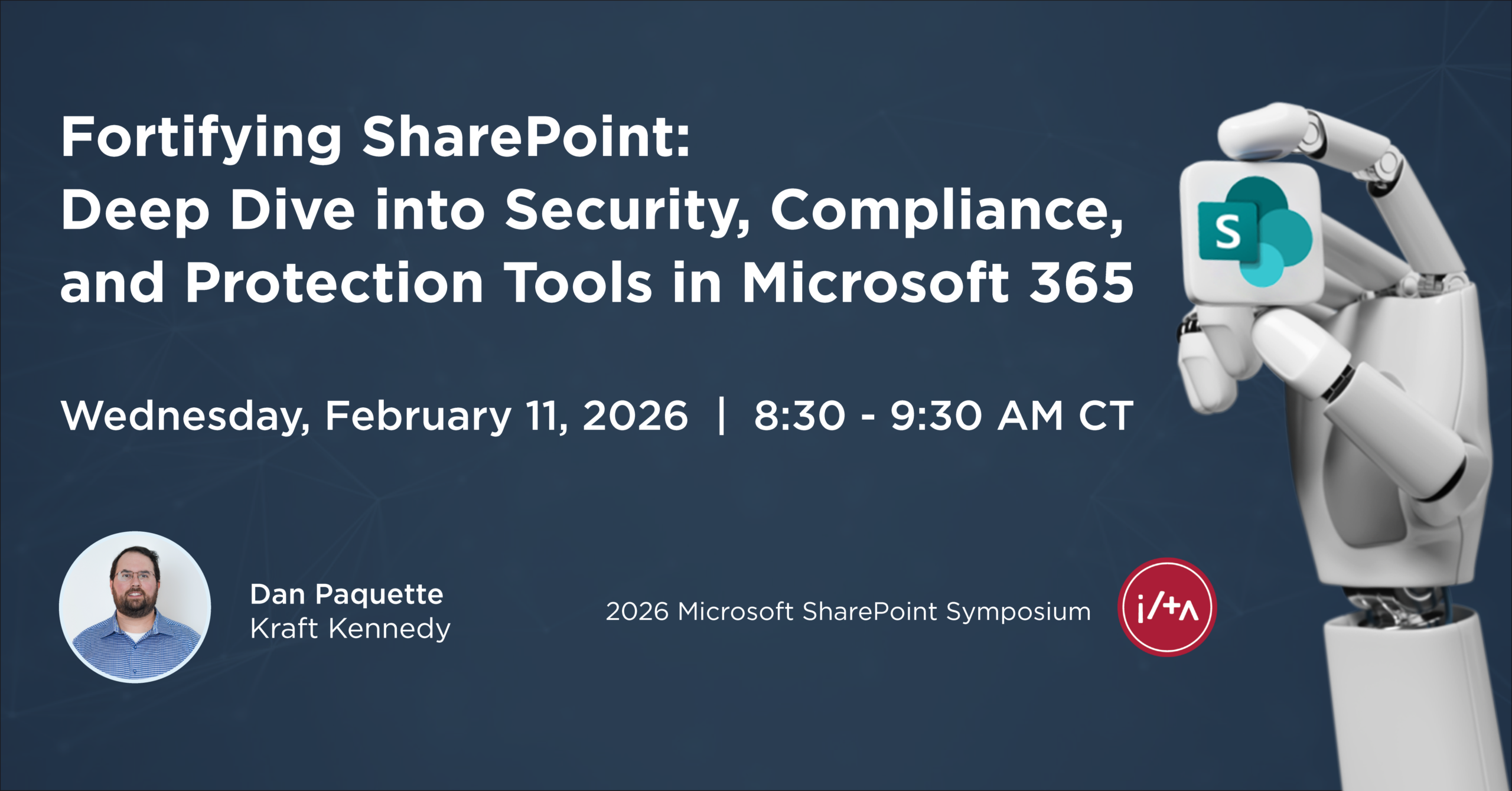ILTA Feb2026 Microsoft SharePoint Symposium Kraft Kennedy Session