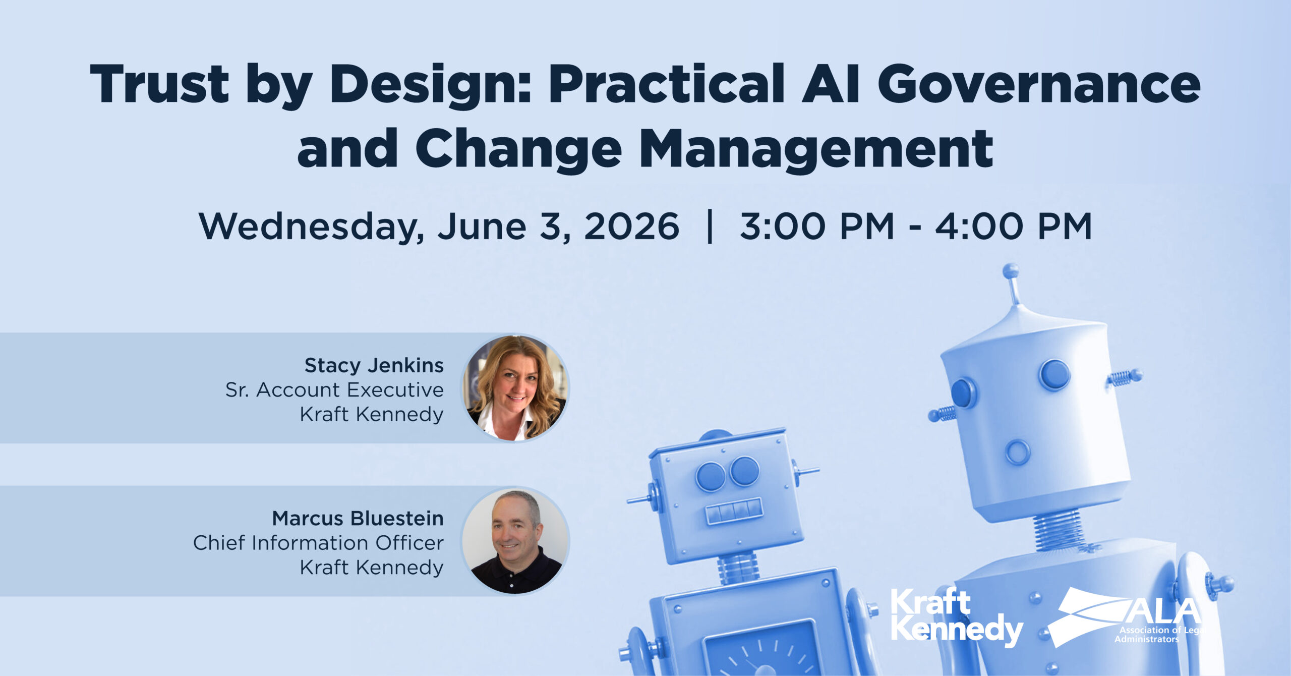 ALA June 2026 Trust by Design Kraft Kennedy Webinar