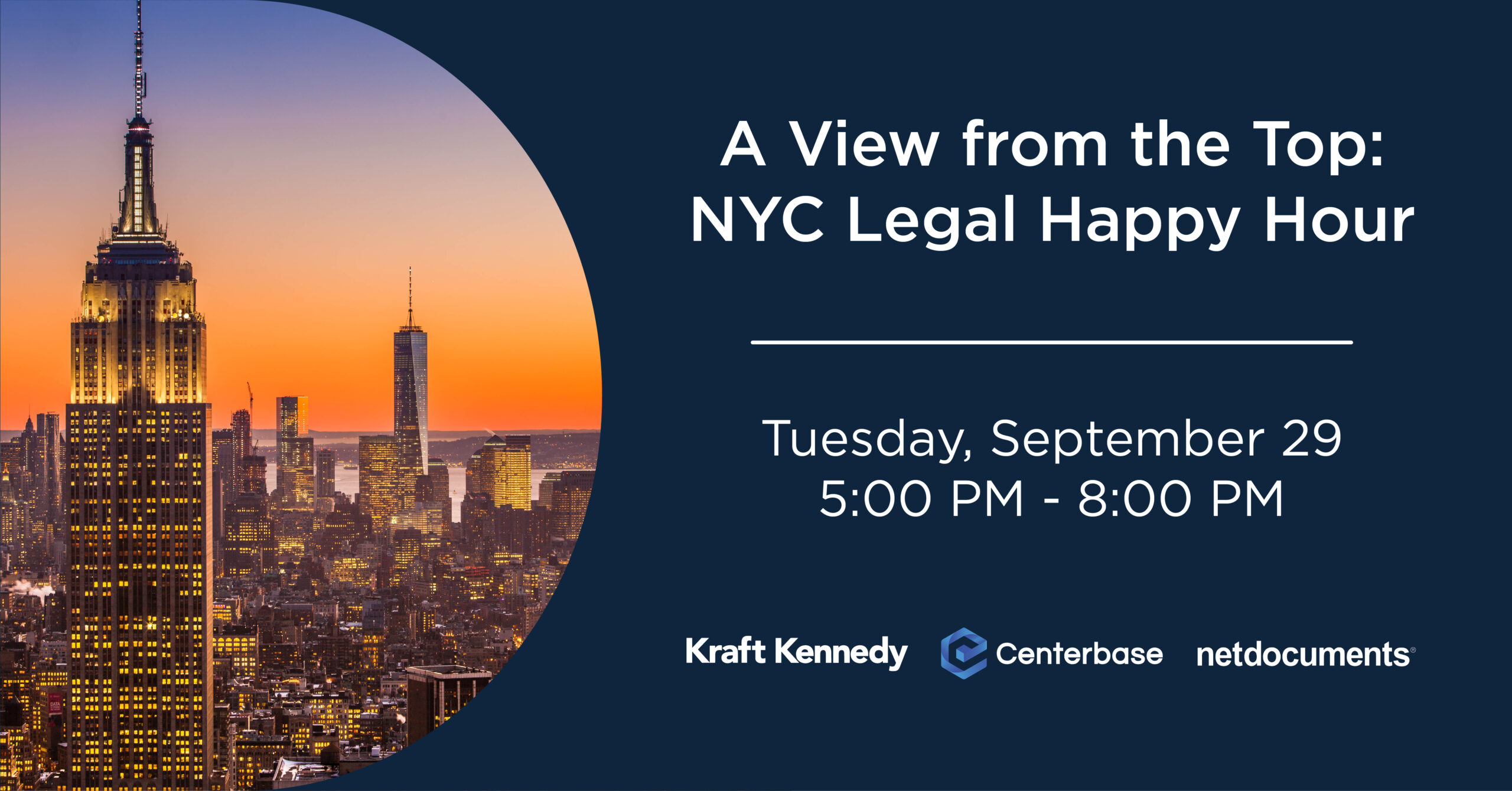 Kraft Kennedy NetDocuments Centerbase Sept2026 NYC View from the Top Terrace Happy Hour